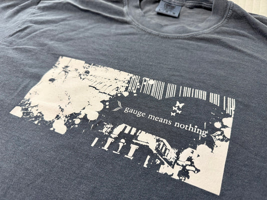 Gauge Means Nothing - Ryuzaki Legacy T-Shirt