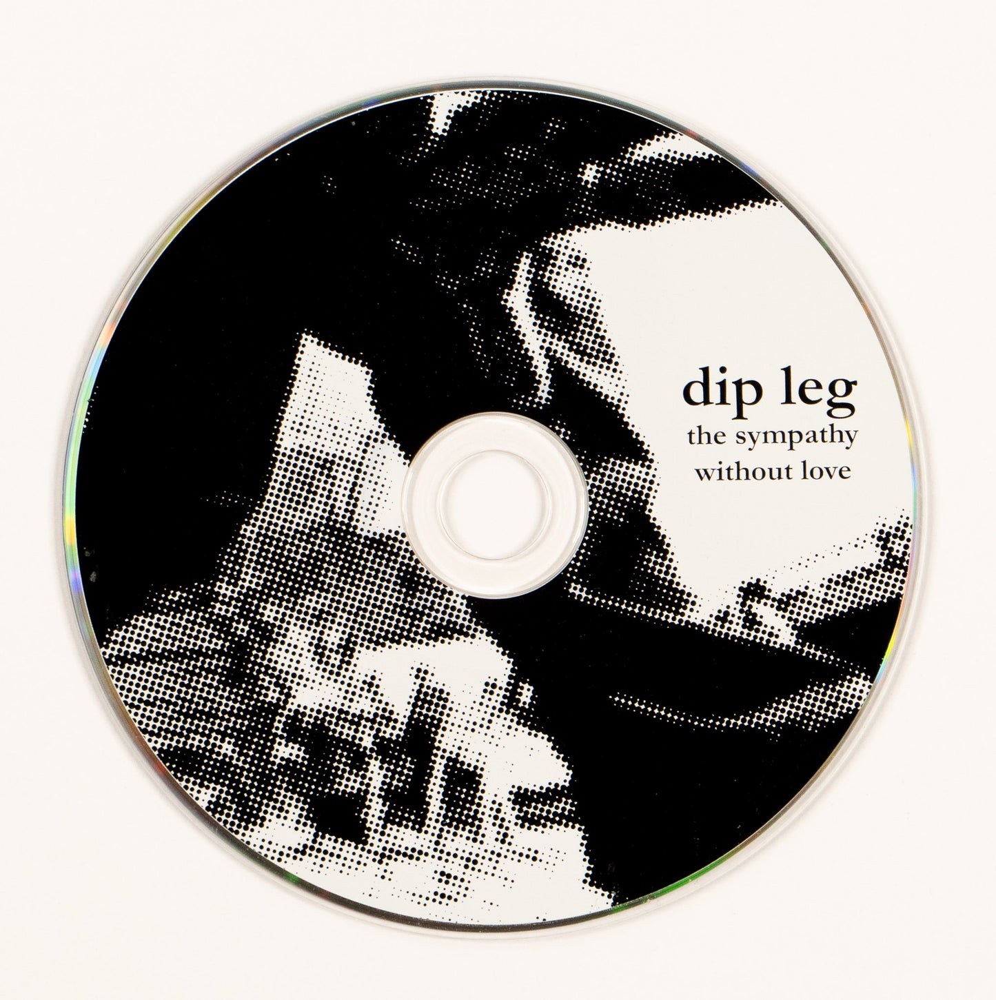 Dip Leg - The Sympathy Without Love CD