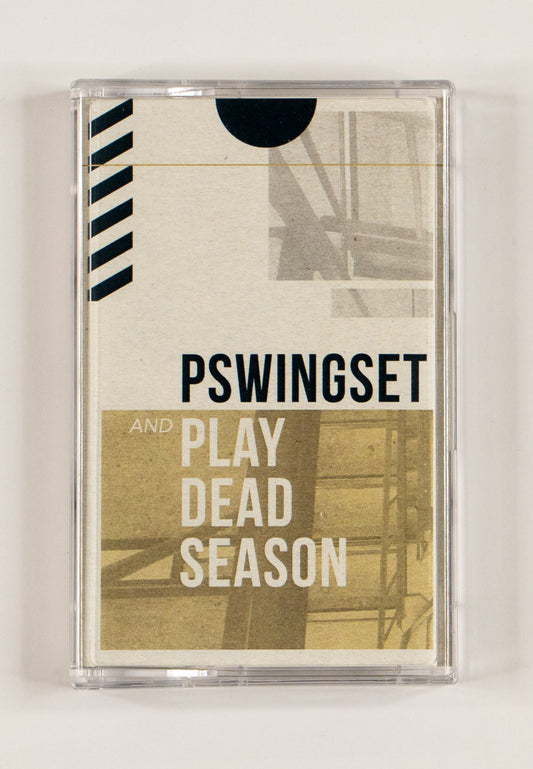 Play Dead Season / Pswingset split Cassette